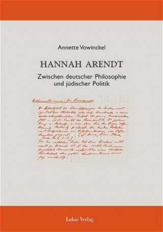 Carte Hannah Arendt Annette Vowinckel