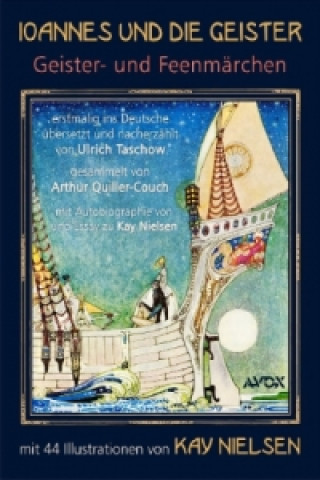 Книга Ioannes und die Geister Arthur Quiller-Couch