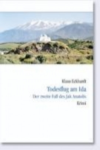 Könyv Todesflug am Ida Klaus Eckhardt