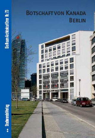 Kniha Botschaft von Kanada Berlin Cornelia Dörries