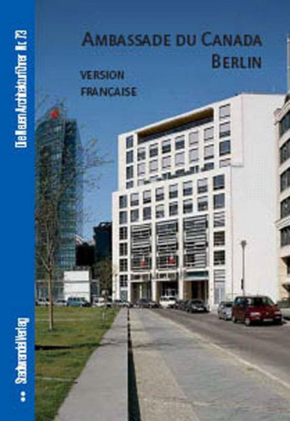 Kniha Botschaft von Kanada Berlin Cornelia Dörries