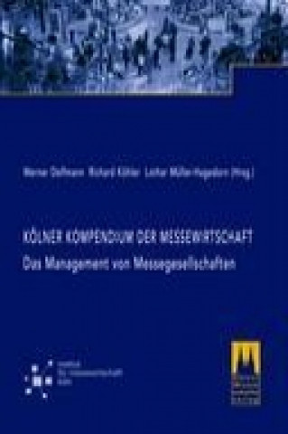 Kniha Kölner Kompendium der Messewirtschaft Werner; Köhler Delfmann