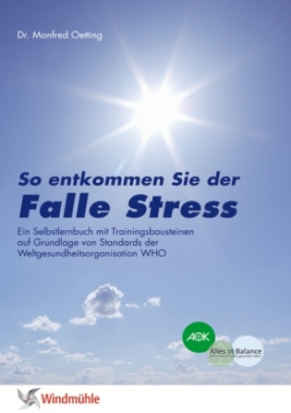Könyv Falle Stress Manfred Oetting