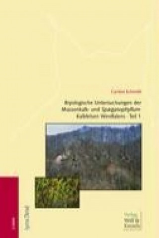 Livre Bryologische Untersuchungen der Massenkalk- und Sparganophyllum-Kalkfelsen Westfalens Carsten Schmidt