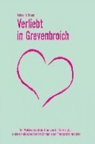 Kniha Verliebt in Grevenbroich Andrea Hoffmann