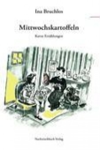 Livre Mittwochskartoffeln Ina Bruchlos