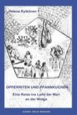 Książka Opferriten und Pfannkuchen Helena Rytkönen