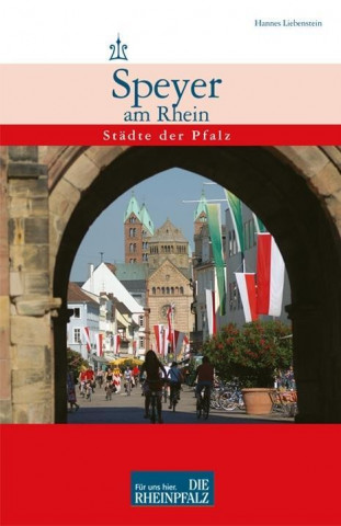 Książka Speyer am Rhein Hannes Liebenstein