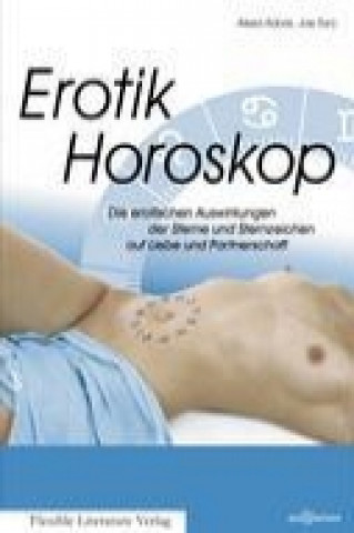 Könyv Adore, A: Erotik Horoskop Alexa Adore