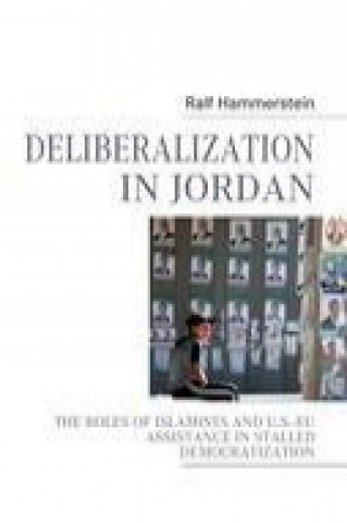 Kniha DELIBERALIZATION IN JORDAN Ralf Hammerstein