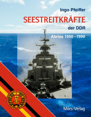 Kniha Seestreitkräfte der DDR Ingo Pfeiffer