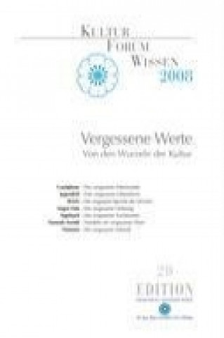 Kniha KulturForum Wissen 2008 Dr. -Ing. -Hans-Joachim-Lenz-Stiftung