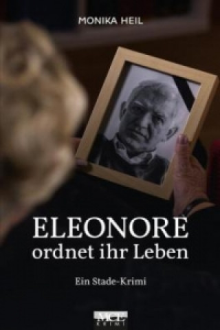 Carte Eleonore ordnet ihr Leben Monika Heil