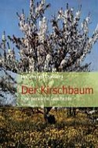 Книга Der Kirschbaum Mohammed Djassemi