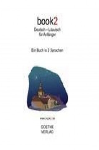 Книга book2 Deutsch - Litauisch für Anfänger Johannes Schumann