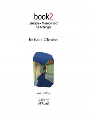 Kniha book2 Deutsch - Mazedonisch für Anfänger Johannes Schumann