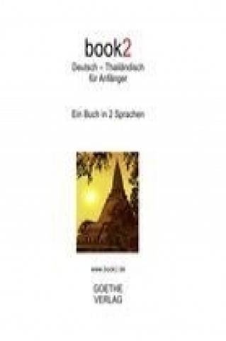 Kniha book2 Deutsch - Thailändisch für Anfänger Johannes Schumann