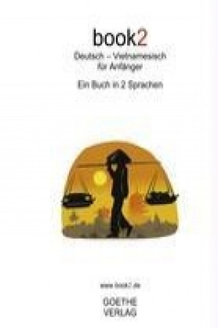 Knjiga book2 Deutsch - Vietnamesisch für Anfänger Johannes Schumann