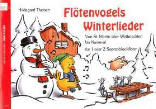 Kniha Flötenvogels Winterlieder Hildegard Theisen