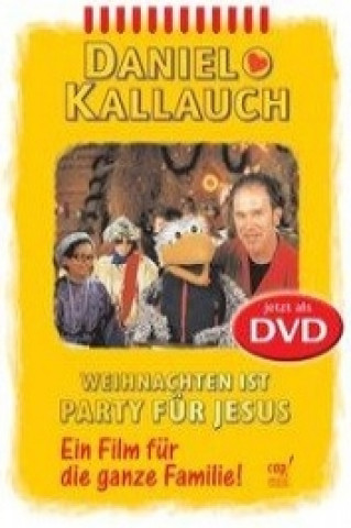 Wideo Weihnachten ist Party für Jesus Daniel Kallauch
