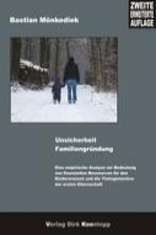 Книга Unsicherheit Familiengründung Bastian Mönkediek