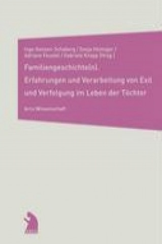 Kniha Familiengeschichte(n) Inge; Hilzinger Hansen-Schaberg