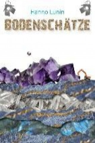Boek Bodenschätze Hanno Lunin