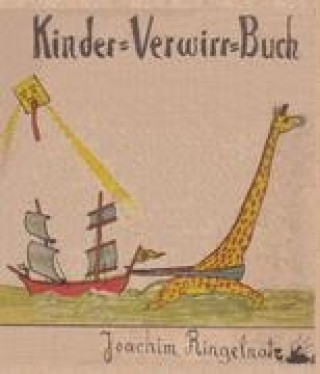 Kniha Kinder-Verwirr-Buch Joachim Ringelnatz