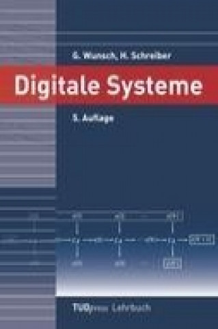 Book Digitale Systeme. 5. Auflage Gerhard Wunsch