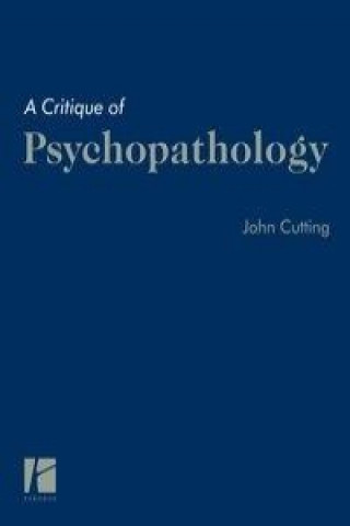 Książka A Critique of Psychopathology John Cutting