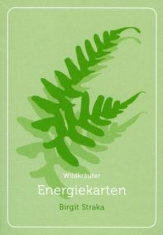 Livre Wildkräuter-Energiekarten und Begleitheft Birgit Straka