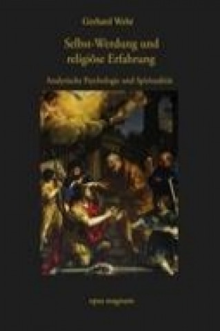 Книга Selbst-Werdung und religiöse Erfahrung Wehr Gerhard
