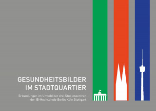 Kniha Gesundheitsbilder im Stadtquartier Hochschule Internationaler Bund