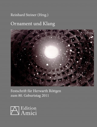 Kniha Ornament und Klang Reinhard Steiner