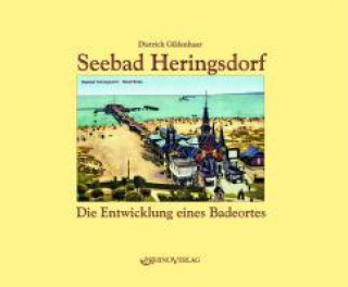 Kniha Seebad Heringsdorf Dietrich Gildenhaar