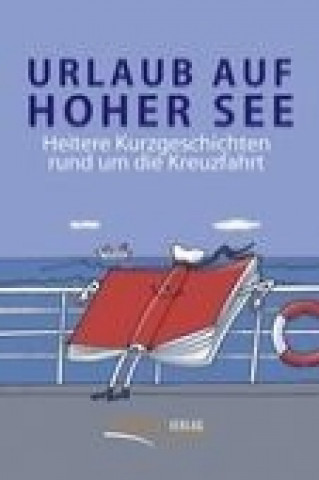 Könyv Urlaub auf hoher See Stefan Schöner