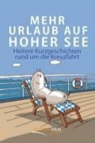 Könyv Mehr Urlaub auf hoher See Stefan Schöner