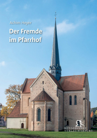 Knjiga Der Fremde im Pfarrhof Achim Heyer