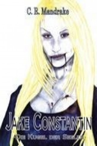 Libro Jake Constantin C. R. Mandrake