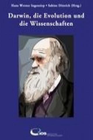 Książka Darwin, die Evolution und die Wissenschaften Hans Werner Ingensiep