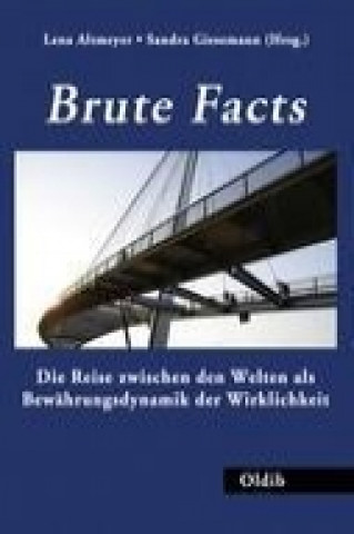 Kniha Brute Facts Lena Altmeyer
