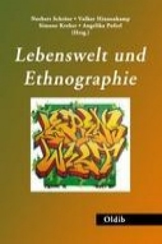 Könyv Lebenswelt und Ethnographie Norbert Schröer