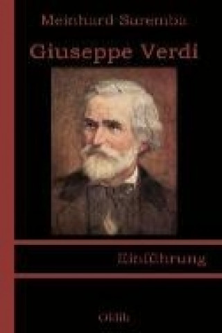 Libro Giuseppe Verdi Meinhard Saremba