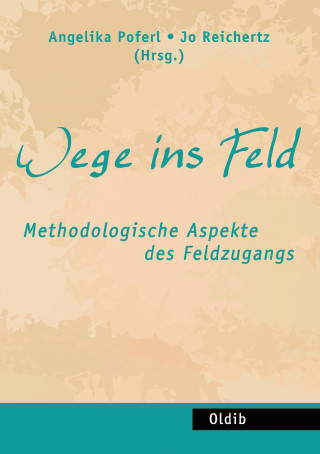 Carte Wege ins Feld Jo Reichertz