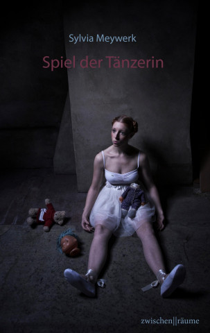 Βιβλίο Spiel der Tänzerin Sylvia Meywerk