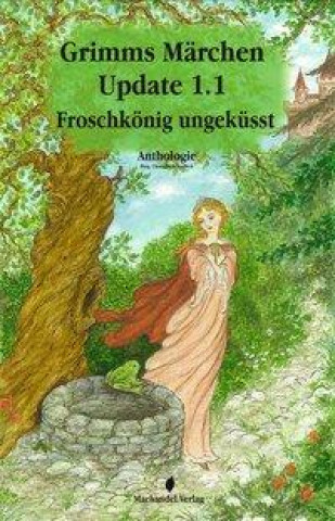 Книга Grimms Märchen Update 1.1 Charlotte Erpenbeck