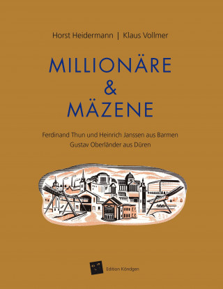 Kniha Millionäre & Mäzene Horst Heidermann