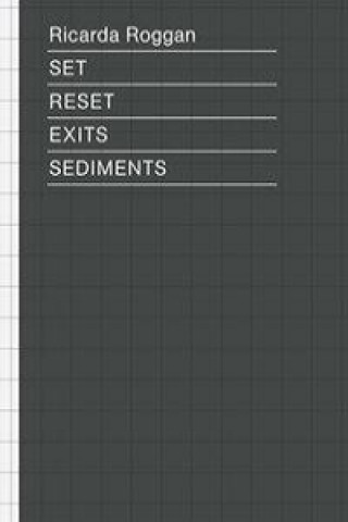 Knjiga Set Reset Exits Sediments Ricarda Roggan