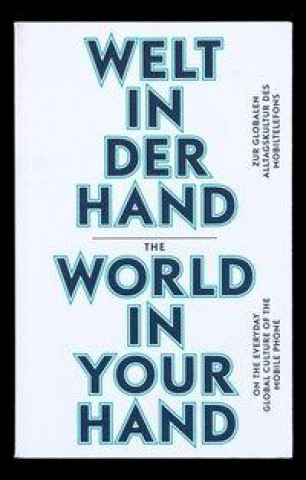 Kniha Welt in der Hand / The World in Your Hand Olaf Arndt