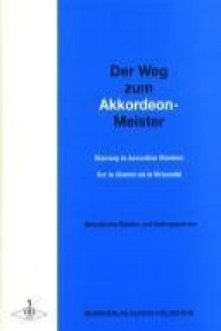 Kniha Der Weg zum Akkordeonmeister 3 Alfons Holzschuh